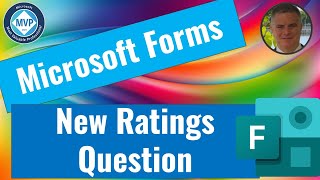 Microsoft Forms  New Rating Question options [upl. by Leryt]