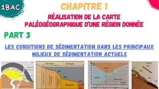 1BAC SVT  Réalisation de la carte paléogéographique part 3 Les conditions de sédimentation [upl. by Chucho]