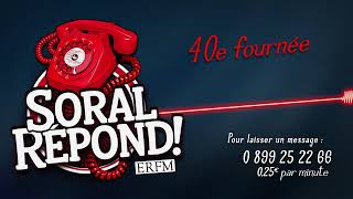 Soral répond  40e fournée [upl. by Melvyn]