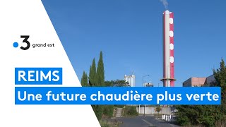 Un futur réseau de chaleur plus écologique à Reims [upl. by Mathias745]