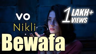 Vo Nikli Bewafa  वो निकली बेवफा  Hindi Breakup Motivation Rap Song 2019  Nishayar [upl. by Ahseel]