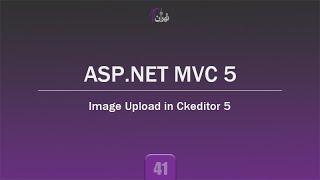 41Image Upload in Ckeditor 5  ASPNET MVC 5 Tutorial [upl. by Notslar437]