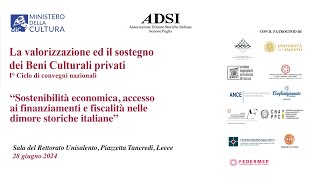 La valorizzazione ed il sostegno dei Beni Culturali privati  1° Ciclo di convegni nazionali [upl. by Abih]