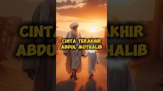 Cinta Terakhir Abdul Muthalib [upl. by Tate]