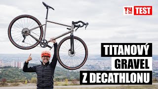 Decathlon prodává GRAVEL Z TITANU testnuli jsme ho [upl. by Helgeson854]