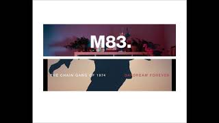 M83 Midnight City amp Chain Gang of 1974  Sleepwalking Mashup [upl. by Evod187]