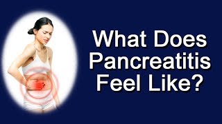 What Does Pancreatitis Feel Like [upl. by Keslie]