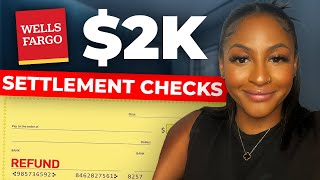 Wells Fargo Settlement CHECK Do This Get Paid THOUSANDS [upl. by Natasha229]