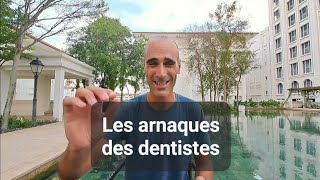 Les arnaques des dentistes [upl. by Selden853]