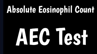 Absolute Eosinophil Count Test  Cause amp Symptoms Of Low amp High Eosinophil [upl. by Esiralc]