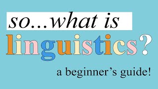 What is Linguistics  The Five Branches Explained [upl. by Ellita]