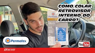 COMO COLAR RETROVISOR INTERNO DO CARRO [upl. by Daegal314]