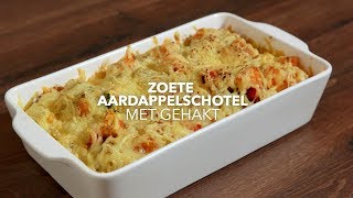 Zoete aardappelschotel met gehakt [upl. by Ramonda]