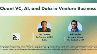 Quant VC AI and Data in the Venture Business [upl. by Anahpos]