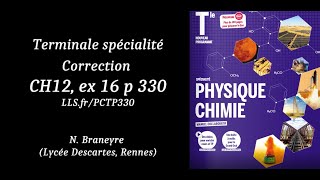 CH12 correction ex 16 p 330 LLS term spé [upl. by Ruprecht]