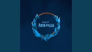 Song of Patroclus feat DcRye [upl. by Airtened]