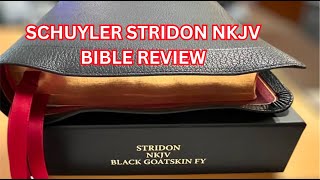 SCHUYLER STRIDON NKJV BIBLE REVIEW bible biblereview schuyler [upl. by Nyliuqcaj530]