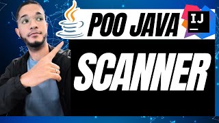 Como Usar Scanner em Java POO Java na Prática com a Classe Scanner [upl. by Inat]