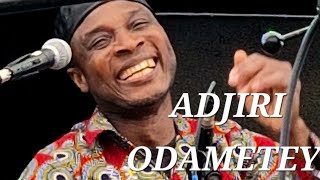 ADJIRI ODAMETEY [upl. by Oberstone660]