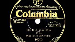 1927 HITS ARCHIVE Blue Skies  Ben Selvin Charles Kaley vocal [upl. by Nosloc]