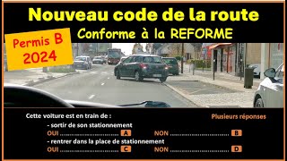 TEST Nouveau examen code de la route 2024 conforme à la nouvelle réforme GRATUIT n°58 [upl. by Zalea]