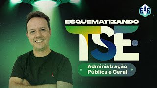 Esquematizando TSE  Administração Pública  Prof Rodrigo Rennó [upl. by Rajewski]