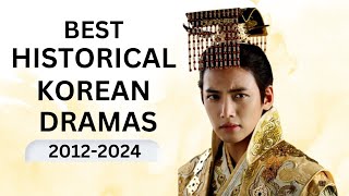 Top 19 MustWatch Historical Korean Dramas 20122024 [upl. by Ahseit]