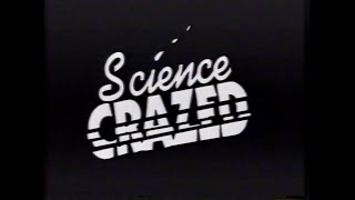 Science Crazed 1991 [upl. by Charlean]