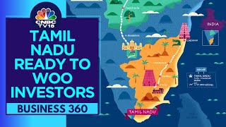 Tamil Nadu Gears Up To Woo Top Companies Investor Summit Set To Kick Off  CNBC TV18 [upl. by Vano160]