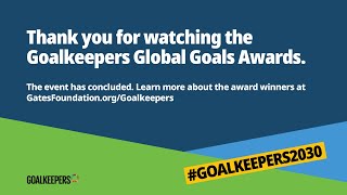 Goalkeepers Global Goals Awards 2022 [upl. by Mure]