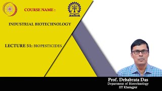 Lecture 51  Biopesticides [upl. by Orgalim]