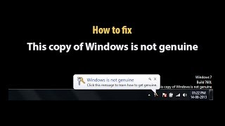 Fix This Copy of Windows is Not Genuine Error on Windows 7 8 and 10 [upl. by Atnuahc813]