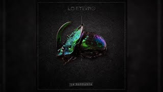 La Barranca  Lo Eterno Full Album Official Audio [upl. by Nailimixam]