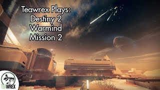 Destiny 2 Warmind  Mission 2 [upl. by Libre131]