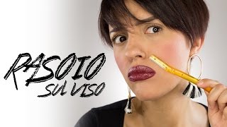 DEPILAZIONE VISO CON RASOIO 🔪 La Mia Esperienza [upl. by Nadeau]