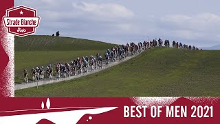 Strade Bianche EOLO 2021  Best of Men [upl. by Winifred]