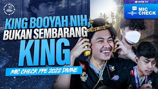 MIC CHECK PIALA PRESIDEN ESPORTS 2022  EVOS DIVINE [upl. by Ahserb]