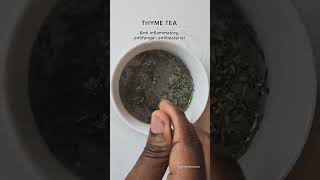 Thyme Tea Antiinflammatory antifungal antibacterial thymetea homeremedyforsorethroat [upl. by Atile755]