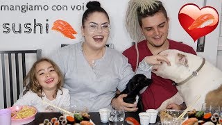 MUKBANG SUSHI FAMIGLIA AL COMPLETO chiara paradisi [upl. by Lectra800]