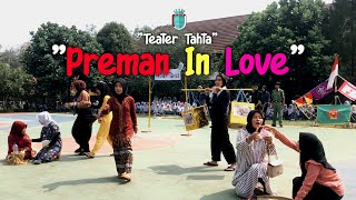 KABARET PREMAN IN LOVE demo Ekskul 2022  TEATER TAHTA [upl. by Gaven322]