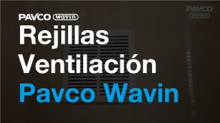 Rejillas Ventilación Pavco Wavin [upl. by Berneta]