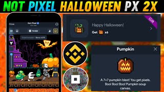 Not Pixel Airdrop Halloween 🎃 Double Pixel Reward  Not Pixel Airdrop New Update [upl. by Nomit]