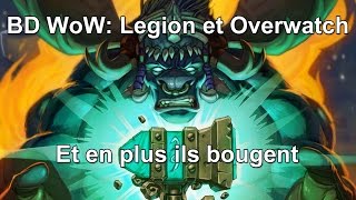 Les BD WoW Legion et Overwatch en version animée [upl. by Colwen]