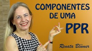 COMPONENTES DE UMA PPR 2 [upl. by Alletsirhc]