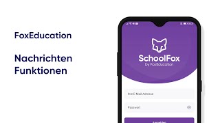 NachrichtenFunktionen für Lehrerinnen und Pädagoginnen von SchoolFoxKidsFoxTeamFox [upl. by Hanny]