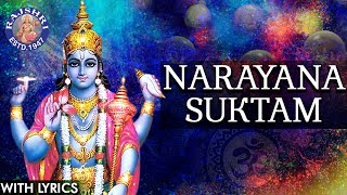 Full Narayana Suktam With Lyrics  नारायणा सूक्तम  Ancient Vedic Chants In Sanskrit  Vishnu Mantra [upl. by Asina]