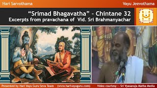 “Srimad Bhagavatha” – Chintane 32 [upl. by Notsuj]