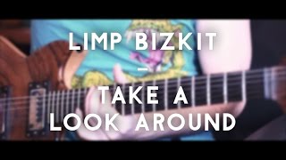 Limp Bizkit  Take A Look Around full instrumental cover in 4K [upl. by Garreth]