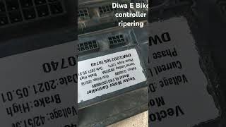 Diwa E bike controller ripering and all E bike controller ripering service [upl. by Burget882]