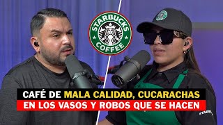 MI VIDA COMO EX TRABAJADORA DE STARBUCKS Y LA VERDAD DE TODO  Nath  331 [upl. by Dunton226]